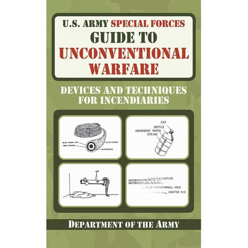 U.S. Army Special Forces Guide to Unconventional Warfare